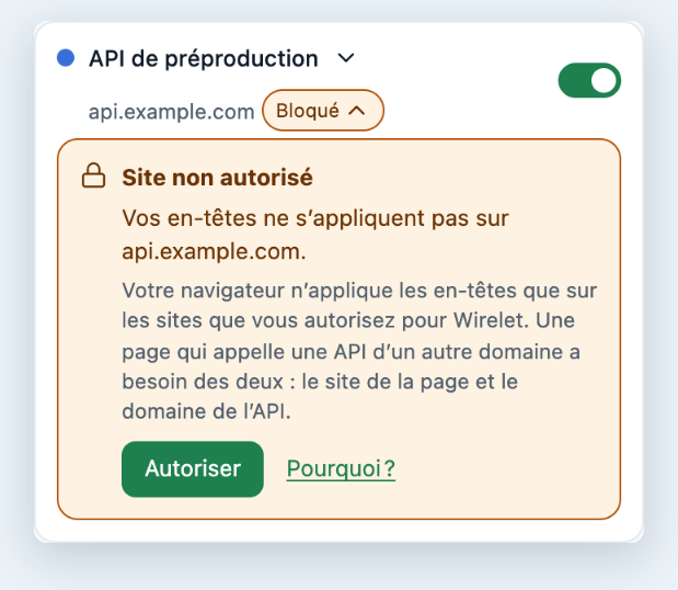 Un profil marqué « Bloqué » et l’explication de Wirelet : vos en-têtes ne s’appliquent pas sur api.example.com tant que vous n’autorisez pas l’accès, avec un bouton « Autoriser ».